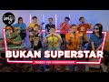 Project Pop - Bukan Superstar (Feat. IndoMusik Team)