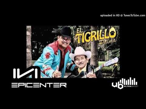 MIX CORRIDOS PESADOS-TIGRILLO PALMA-EPICENTER BASS BOOSTED