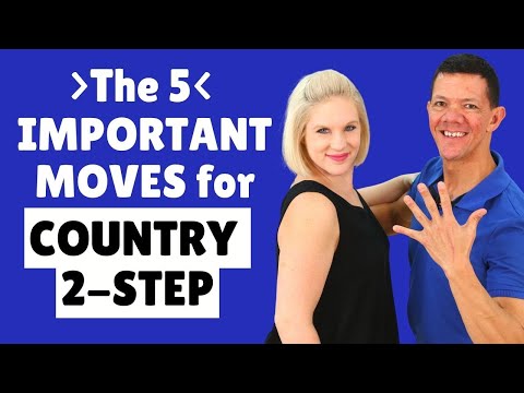 HOW TO COUNTRY TWO STEP - 5 Basic Country Two Step Dance Moves - COUNTRY TWO STEP BASICS