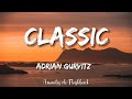 Adrian Gurvitz  - Classic    (Lyrics)