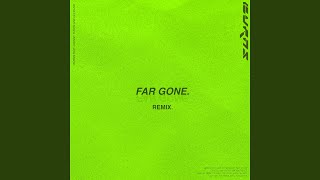Far Gone