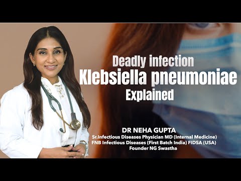 What Is Klebsiella Pneumoniae? Causes, Symptoms & Risks Explained | How it spread in Hospitals