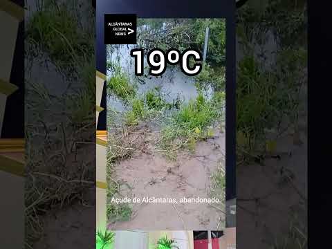 19ºC em Alcântaras, Ceará