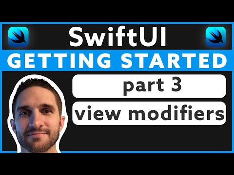 Getting Started with SwiftUI - Part 3: View Modifiers thumbnail