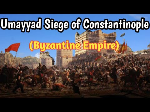 Umayyad Siege of Constantinople Arab And Byzantine War With English Subtitles (Byzantine Empire)