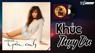 Khúc thụy du Music Video