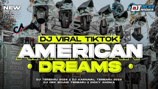 Download lagu DJ PARTY VIRAL AMERICAN DREAM - COCOK BUAT CEK SOUND TERBARU 2025 mp3