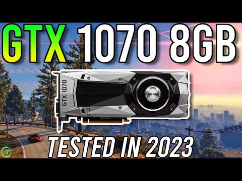 GTX 1070 Tested in 2023 - 14 Games