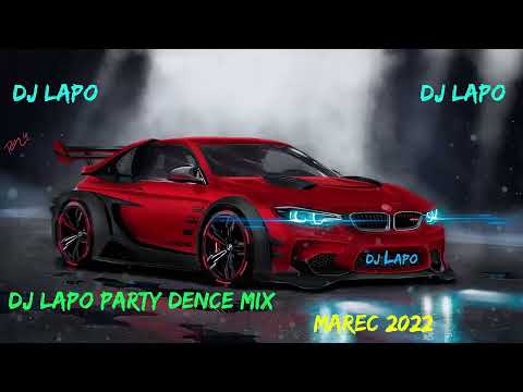 👍Mixed by: DJ LAPO ⭕ Party dence mix⭕ marec 2022🏋‍ 👍💪