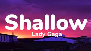 Lady Gaga &amp; Bradley Cooper - Shallow (1 Hour Music Lyrics)