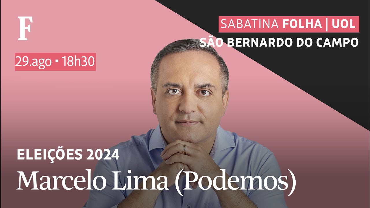 Marcelo Lima (Podemos) participa de sabatina Folha/UOL com candidatos de São Bernardo do Campo