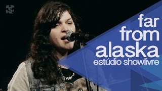 &quot;Rolling dice&quot; - Far From alaska no Estúdio Showlivre 2014