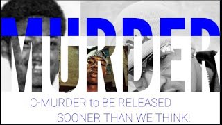 C Murder Is GETTING Out Sooner Than We think! To put KILLING on Soulja Slim like Terrance Gangsta!