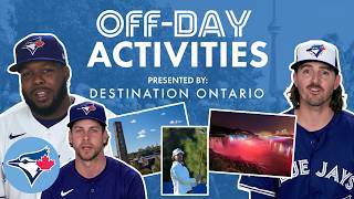 The Toronto Blue Jays tell us THEIR favourite off-day activity!