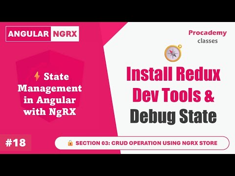 #18 IInstall Redux DevTools & Debug NgRx State | Master Angular State Management with NgRx