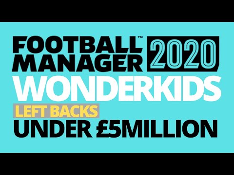 Cheap Wonderkids | Best Left Backs | FM20