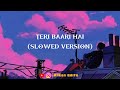 Teri Baari Hai slowed version || Mary Kom || Priyanka Chopra || Mohit Chauhan