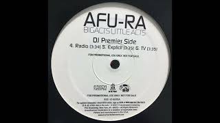 Afu Ra - Bigacts Littleacts (DJ Premier Remix) (Explicit) (feat. GZA)