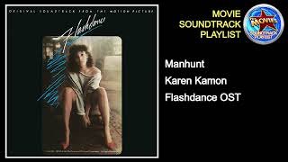 Manhunt + Karen Kamon + Flashdance OST