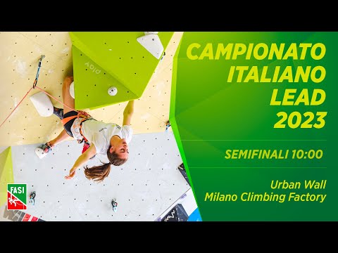 Campionato Italiano Lead 2023 - Urban Wall - Milano - SEMIFINALI