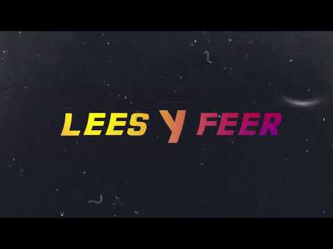 Lees y Feer - ¡Volvimos!