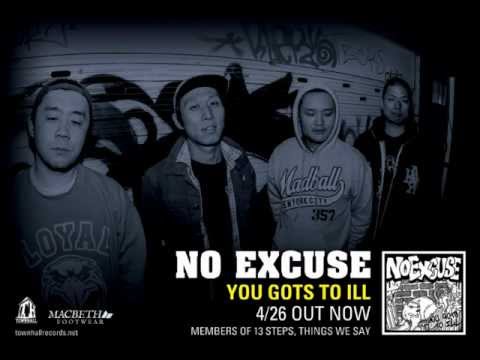 NO EXCUSE - Won`t Save Your Life