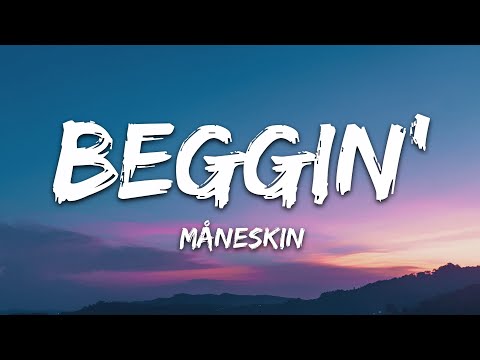 Måneskin - Beggin' (Lyrics)