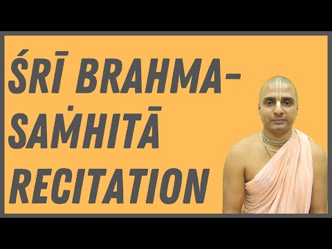 Śrī Brahma-Saṁhitā — Recitation
