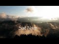Sat Nam Mantra Meditation