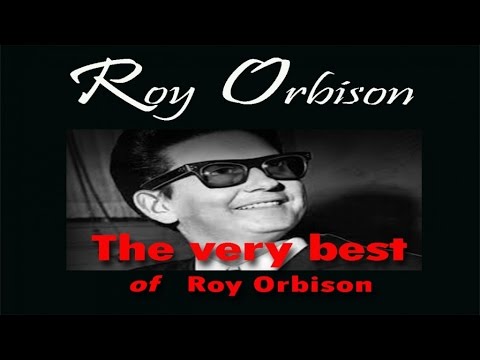 Roy Orbison - The Very Best of Roy Orbison