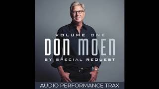 Don Moen - Somebody&#39;s Praying For Me (Audio Performance Trax)