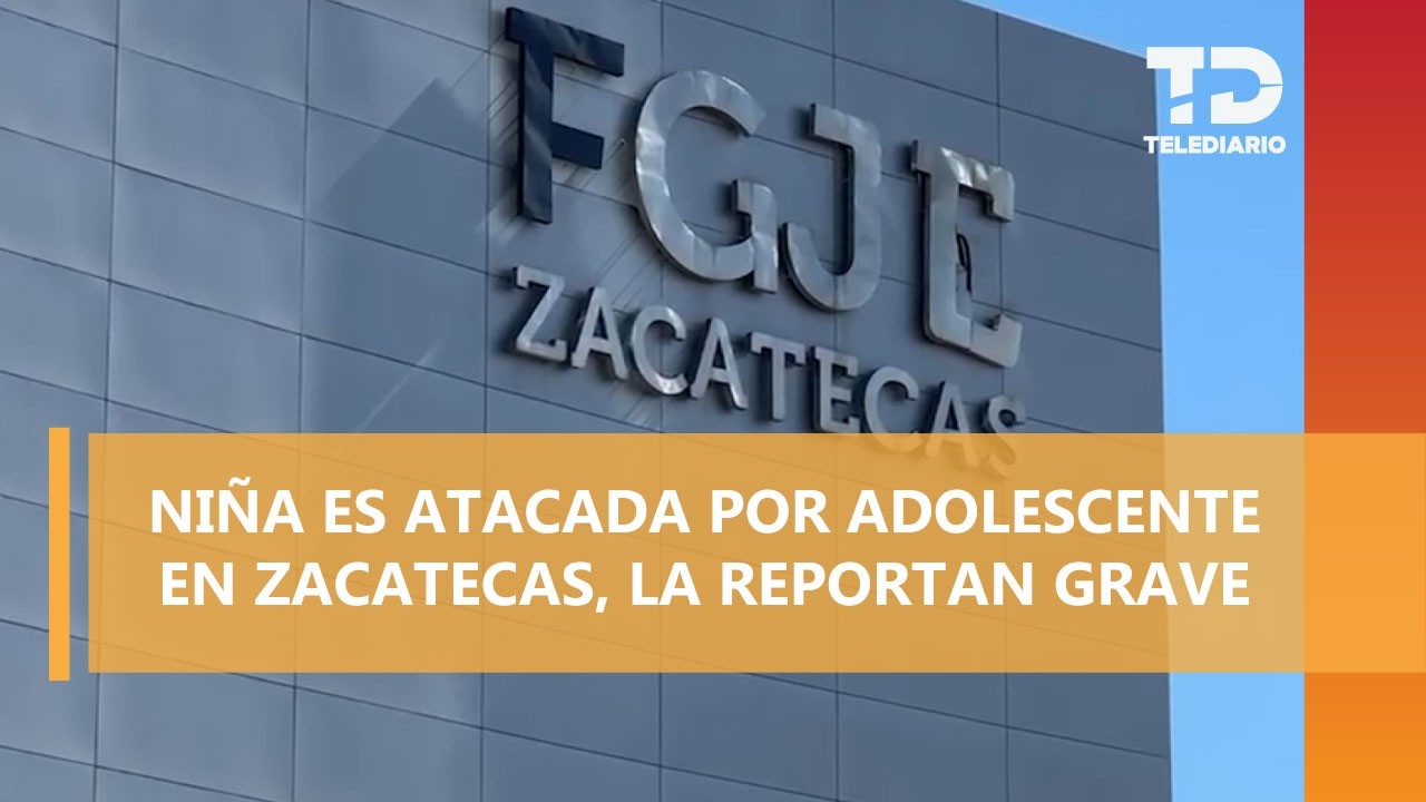 Niña de 10 años es atacada sexualmente por adolescente en Zacatecas