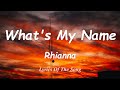 What S My Name Rihanna Ft Drake Lyrics