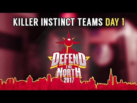Defend the North 2017 - Day 1 - Killer Instinct [1080p/60fps] HD