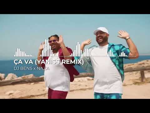Dj Bens & Naza - Ça va ! (YANISS Remix)