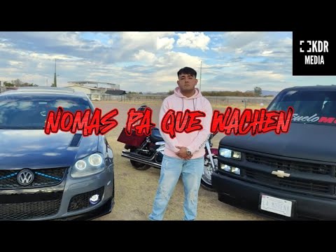 Nesho - Nomás pa que Wachen (Video Oficial)