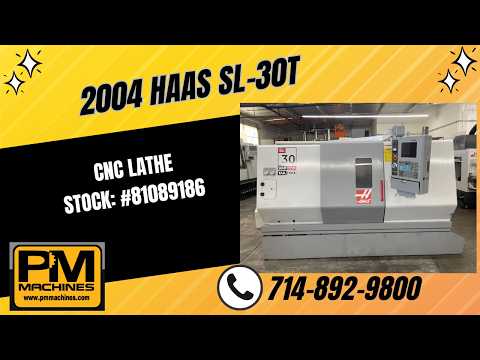 2004 HAAS SL-30T CNC Lathes | PM Machines (1)