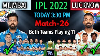 IPL 2022 Match-26 Mumbai vs Lucknow Both Teams Playing 11 | MI vs LSG Match Playing 11