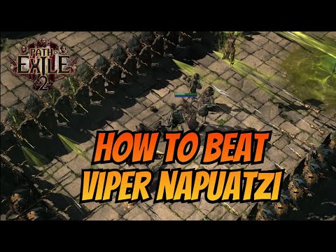 Viper Napuatzi【BOSS GUIDE】 Path of Exile 2 POE2