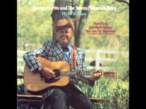 Fly Me To Frisco [1974] - Jimmy Martin And The Sunny Mountain Boys