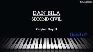 Download lagu Second Civil - Dan Bila (Piano Karaoke - Male Lower Key) mp3 Download lagu Second Civil - Dan Bila (Piano Karaoke - Male Lower Key) mp3