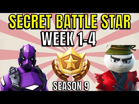 ALL Fortnite season 9 Secret Battle Star Locations week 1 to 4 - Season 9