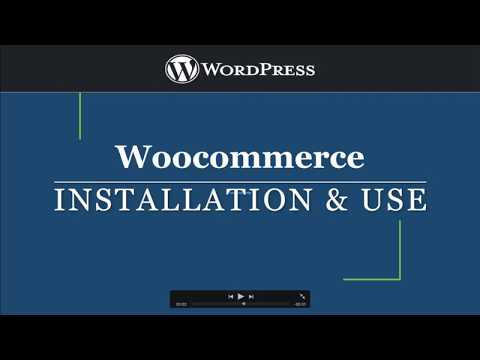 Woocommerce Installation and Use | WordPress