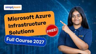Microsoft Azure Infrastructure Solutions Full Course | AZ-305 Complete  Exam Prep | Simplilearn