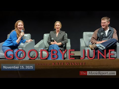 Kate Winslet GOODBYE JUNE movie talk with Joe Anders, Amy Adams - November 15, 2025 4K