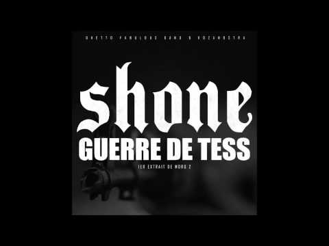 SHONE - GUERRE DE TESS || Nouveau Single ||