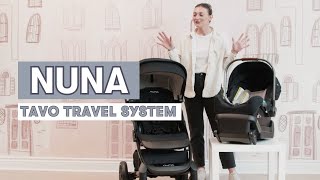 Nuna Tavo Travel System Review | Product Review | Snuggle Bugz Review | Stroller Review | Travel