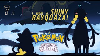 【Pokémon Shining Pearl】For Xmas I want a Shiny Rayquaza!!!