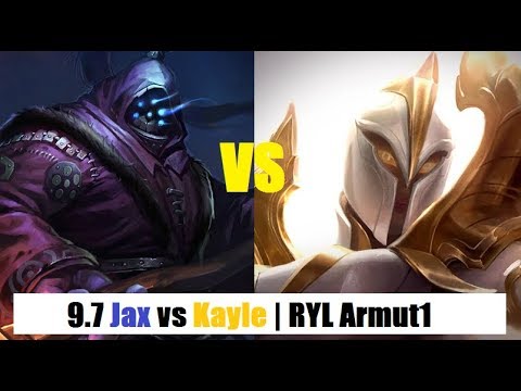 Jax vs Kayle Top | RYL Armut1