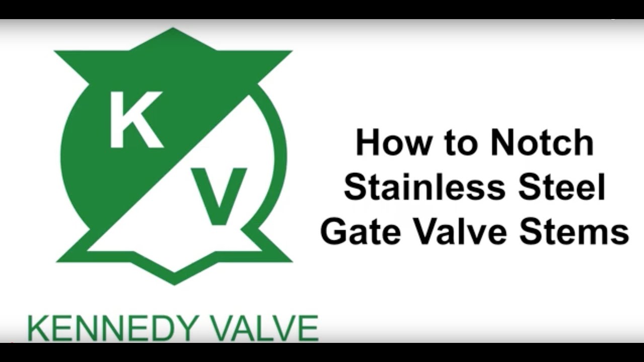 How to apply a tamper switch notch on stainless OS&Y stems